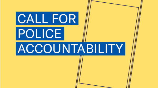 Yellow background with illustrated outline of cell phone. Text says, Call for police accountability.