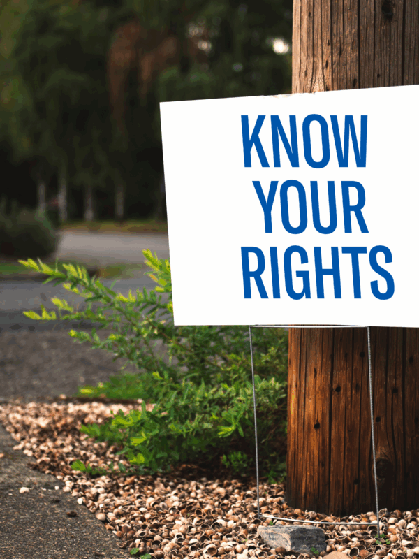 Know Your Rights on lawn sign