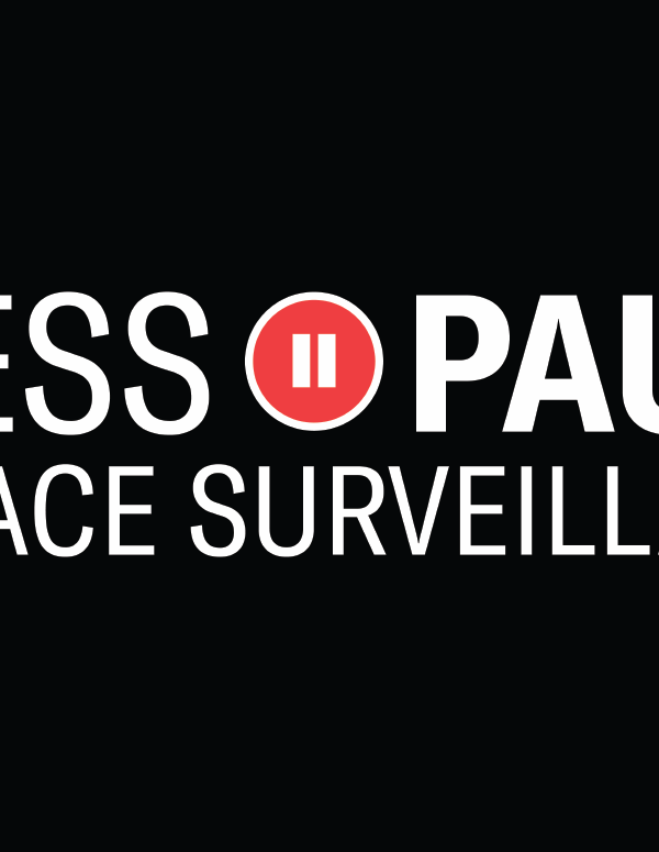 Press Pause on Face Surveillance