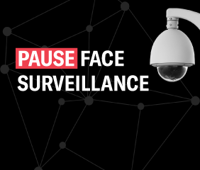Press Pause on Face Surveillance