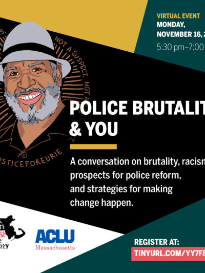Police Brutality and You A conversation on brutality, racism, prospects for police reform, and strategies for making change happen.