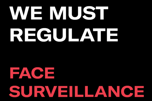 We must regulate face surveillance
