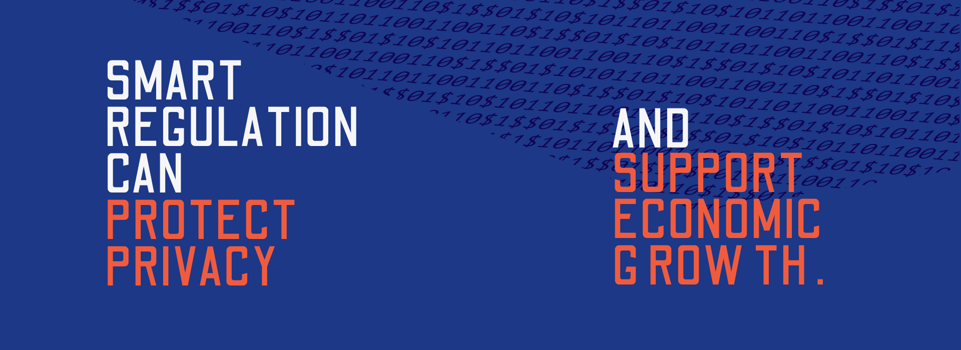 Smart Regulation can protect Data privacy and support economic growth
