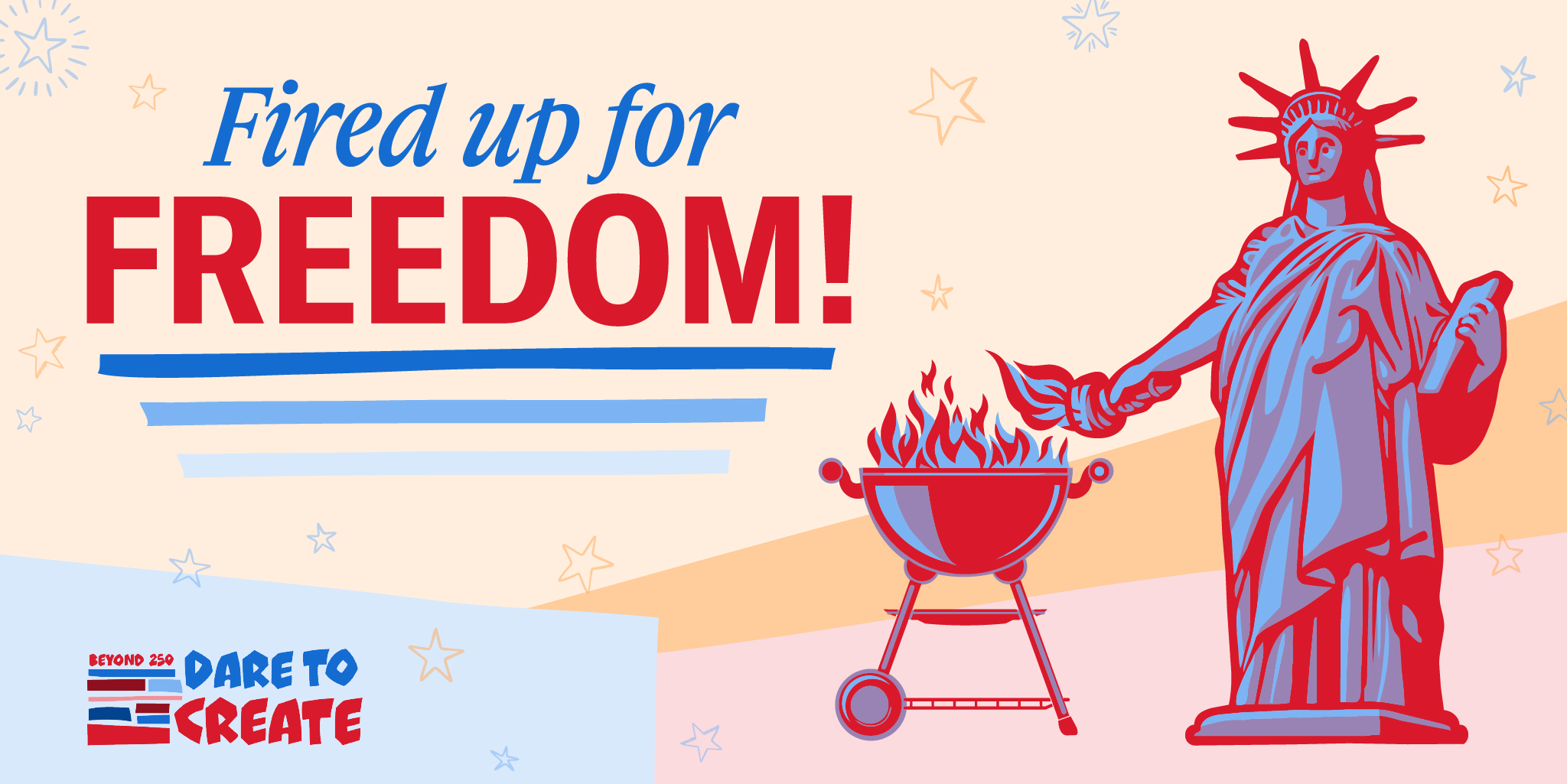 Fired Up for Freedom!