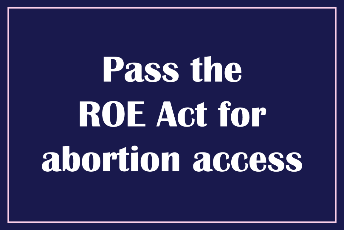 Pass the ROE Act for abortion access