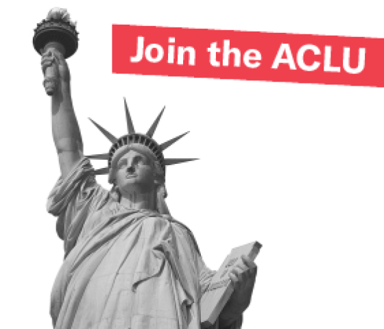 Black and white photo of statue of liberty with red banner: Join the ACLU
